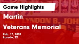 Martin  vs Veterans Memorial  Game Highlights - Feb. 17, 2020