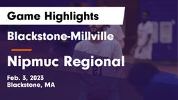 Blackstone-Millville  vs Nipmuc Regional  Game Highlights - Feb. 3, 2023