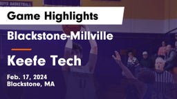 Blackstone-Millville  vs Keefe Tech  Game Highlights - Feb. 17, 2024