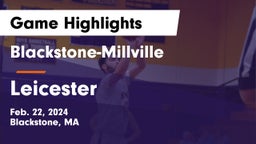 Blackstone-Millville  vs Leicester  Game Highlights - Feb. 22, 2024