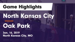 North Kansas City  vs Oak Park  Game Highlights - Jan. 16, 2019
