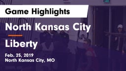 North Kansas City  vs Liberty  Game Highlights - Feb. 25, 2019