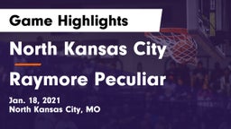 North Kansas City  vs Raymore Peculiar  Game Highlights - Jan. 18, 2021