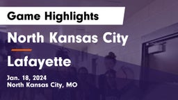 North Kansas City  vs Lafayette  Game Highlights - Jan. 18, 2024