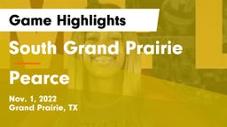 South Grand Prairie  vs Pearce  Game Highlights - Nov. 1, 2022