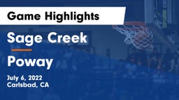 Sage Creek  vs Poway  Game Highlights - July 6, 2022