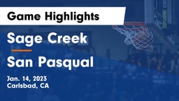 Sage Creek  vs San Pasqual  Game Highlights - Jan. 14, 2023