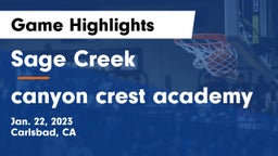 Sage Creek  vs canyon crest academy Game Highlights - Jan. 22, 2023