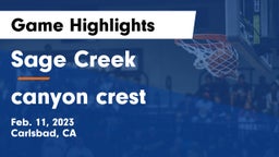 Sage Creek  vs canyon crest  Game Highlights - Feb. 11, 2023
