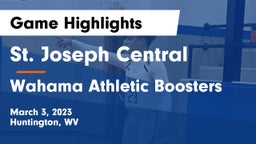 St. Joseph Central  vs Wahama Athletic Boosters Game Highlights - March 3, 2023