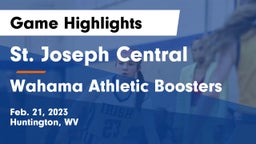 St. Joseph Central  vs Wahama Athletic Boosters Game Highlights - Feb. 21, 2023