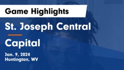St. Joseph Central  vs Capital  Game Highlights - Jan. 9, 2024