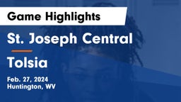 St. Joseph Central  vs Tolsia  Game Highlights - Feb. 27, 2024