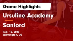 Ursuline Academy  vs Sanford  Game Highlights - Feb. 10, 2023