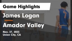 James Logan  vs Amador Valley  Game Highlights - Nov. 27, 2023