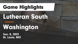Lutheran South   vs Washington  Game Highlights - Jan. 8, 2022
