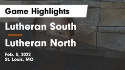 Lutheran South   vs Lutheran North  Game Highlights - Feb. 5, 2022