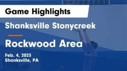 Shanksville Stonycreek  vs Rockwood Area  Game Highlights - Feb. 4, 2023