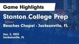Stanton College Prep vs Beaches Chapel  - Jacksonville, FL Game Highlights - Jan. 2, 2023