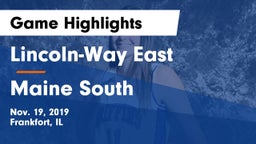 Lincoln-Way East  vs Maine South  Game Highlights - Nov. 19, 2019