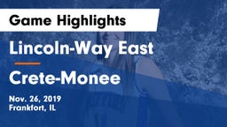 Lincoln-Way East  vs Crete-Monee  Game Highlights - Nov. 26, 2019