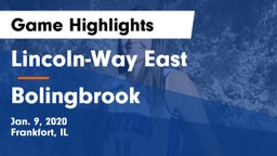 Lincoln-Way East  vs Bolingbrook  Game Highlights - Jan. 9, 2020