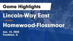 Lincoln-Way East  vs Homewood-Flossmoor  Game Highlights - Jan. 14, 2020