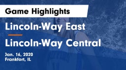 Lincoln-Way East  vs Lincoln-Way Central  Game Highlights - Jan. 16, 2020