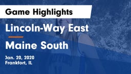 Lincoln-Way East  vs Maine South  Game Highlights - Jan. 20, 2020