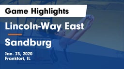 Lincoln-Way East  vs Sandburg  Game Highlights - Jan. 23, 2020
