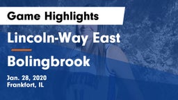 Lincoln-Way East  vs Bolingbrook  Game Highlights - Jan. 28, 2020