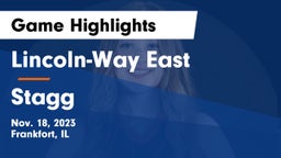 Lincoln-Way East  vs Stagg  Game Highlights - Nov. 18, 2023