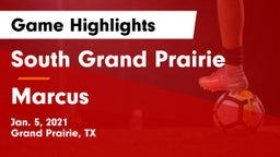 South Grand Prairie  vs Marcus  Game Highlights - Jan. 5, 2021