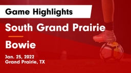 South Grand Prairie  vs Bowie  Game Highlights - Jan. 25, 2022
