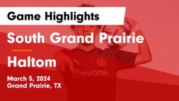South Grand Prairie  vs Haltom  Game Highlights - March 5, 2024