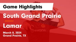 South Grand Prairie  vs Lamar  Game Highlights - March 8, 2024