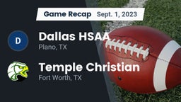 Recap: Dallas HSAA vs. Temple Christian  2023