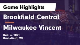 Brookfield Central  vs Milwaukee Vincent Game Highlights - Dec. 3, 2021