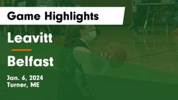Leavitt  vs Belfast Game Highlights - Jan. 6, 2024
