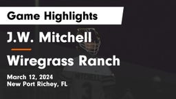 J.W. Mitchell  vs Wiregrass Ranch Game Highlights - March 12, 2024