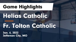 Helias Catholic  vs Fr. Tolton Catholic  Game Highlights - Jan. 6, 2022