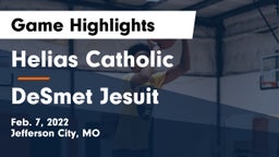 Helias Catholic  vs DeSmet Jesuit  Game Highlights - Feb. 7, 2022