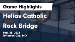 Helias Catholic  vs Rock Bridge  Game Highlights - Feb. 25, 2022