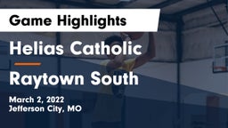Helias Catholic  vs Raytown South  Game Highlights - March 2, 2022