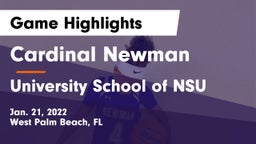 Cardinal Newman   vs University School of NSU Game Highlights - Jan. 21, 2022