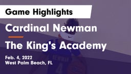 Cardinal Newman   vs The King's Academy Game Highlights - Feb. 4, 2022