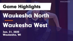 Waukesha North vs Waukesha West  Game Highlights - Jan. 31, 2020
