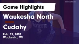Waukesha North vs Cudahy  Game Highlights - Feb. 25, 2020