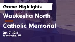 Waukesha North vs Catholic Memorial Game Highlights - Jan. 7, 2021