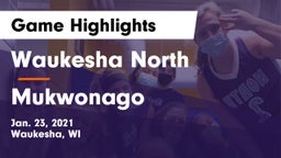 Waukesha North vs Mukwonago  Game Highlights - Jan. 23, 2021